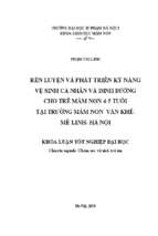 Rèn luyện và phát triển kỹ năng vệ sinh cá nhân và dinh dưỡng cho trẻ mầm non 4 5 tuổi tại trường mầm non văn khê  mê linh  hà nội