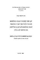 Không gian nghệ thuật trong tập truyện ngắn những gặp gỡ không ngờ của lê minh hà