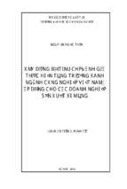 Xây dựng bộ tiêu chí đánh giá thực hiện tăng trưởng xanh ngành công nghiệp việt nam áp dụng cho các doanh nghiệp sản xuất xi măng