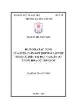 đánh giá tác dụng của điện châm kết hợp bài tập cột sống cổ điều trị đau vai gáy do thoái hóa cột sống cổ.