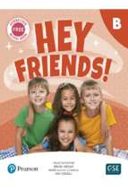 Hey friends b student book