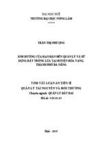 ảnh hưởng của hạn hán đến quản lý và sử dụng đất trồng lúa tại huyện hòa vang, thành phố đà nẵng tt