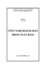 Tiếu luận công nghệ blockchain trong ngân hàng