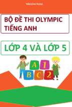Bộ đề thi olympic tiếng anh lớp 4 và lớp 5