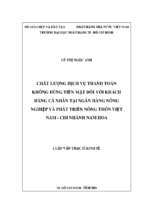 Chất lượng dịch vụ thanh toán không dùng tiền mặt đối với khách hàng cá nhân tại ngân hàng nông nghiệp và phát triển nông thôn việt nam   chi nhánh nam hoa