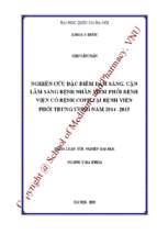 Nghiên cứu đặc điểm lâm sàng, cận lâm sàng bệnh nhân viêm phổi bệnh viện có bệnh copd tại bệnh viện phổi trung ương năm 2014 2015