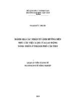 đánh giá các nhân tố ảnh hưởng đến nhu cầu việc làm của lao động nông thôn ở thành phố cần thơ