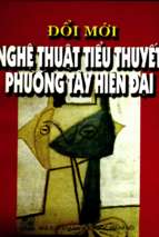 Đổi mới nghệ thuật tiểu thuyết phương Tây hiện đại Đặng Anh Đào