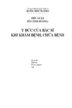 Tiểu luận Chuyên viên chuyên viên chính Y đức của bác sĩ khi khám bệnh, chữa bệnh (Hỗ trợ tải tài liệu zalo: 0587998338)