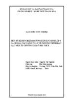 Một số kinh nghiệm hướng dẫn học sinh lớp 9 cách giải các dạng toán về phương trình bậc cao một ẩn thường gặp ở bậc thcs.