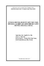 Sử dụng phương pháp tổ chức trò chơi để nâng cao hiệu quả môn thể dục 9   thcs nga trung