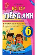 Bài tập tiếng anh lớp 6 thí điểm vũ thị phượng (có thể copy)
