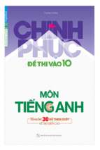 Chinh phục đề thi vào 10 môn tiếng anh (có thể copy)