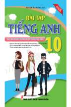Bài tập tiếng anh 10 thí điểm đại lợi (có thể copy)