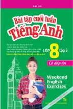 Bài tập cuối tuần tiếng anh 8 tập 2 thí điểm đại lợi (có thể copy)