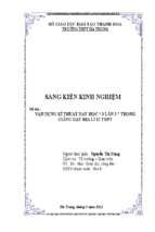 Skkn vận dụng kĩ thuật dạy học “ 3 lần 3 ” trong giảng dạy địa lí 12 thpt