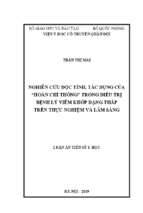 Nghiên cứu độc tính, tác dụng của “hoàn chỉ thống” trong điều trị bệnh lý viêm khớp dạng thấp trên thực nghiệm và lâm sàng