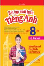 Bài tập cuối tuần tiếng anh 8 thí điểm tập 1 (có thể copy)