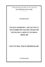 Vận dụng marketing mix tại công ty trách nhiệm hữu hạn một thành viên thương mại và dịch vụ văn phòng trung tín