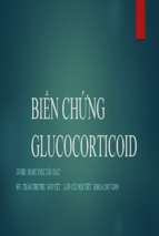 Bài thuyết trình biến chứng glucocorticoid.pptx