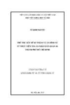 Thủ tục xét xử sơ thẩm vụ án hình sự từ thực tiễn tòa án nhân dân quận 10, thành phố hồ chí minh