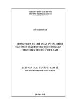 Hoàn thiện cơ chế quản lý tài chính các cơ sở giáo dục đại học công lập thực hiện tự chủ ở việt nam