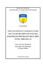 Nâng cao năng lực lãnh đạo của đội ngũ cán bộ chủ chốt cấp cơ sở giai đoạn 2016 2021