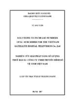 Solutions to increase numbers of k+ subcriber for the vietnam satellite digital television co., ltd. = nghiên cứu giải pháp tăng số lượng thuê bao k+ công ty tnhh truyền hình số vệ tinh việt nam.