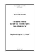 Bảo vệ quyền con người của người chưa thành niên phạm tội trong áp dụng hình phạt