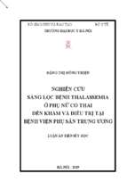 Nghiên cứu sàng lọc bệnh thalassemia ở phụ nữ có thai đến khám và điều trị tại bệnh viện phụ sản trung ương