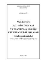 Nghiên cứu  đặc điểm thực vật và thành phần hóa học cây chua me đất hoa vàng (oxalis corniculata l.)