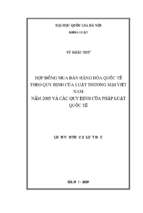 Hợp đồng mua bán hàng hóa quốc tế theo quy định của luật thương mại việt nam năm 2005 và các quy định của pháp luật quốc tế