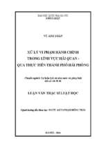 Xử lý vi phạm hành chính trong lĩnh vực hải quan   qua thực tiễn thành phố hải phòng