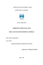 Improving service quality. the case of united insurance company = nâng cao chất lượng dịch vụ trượng hợp của công ty bảo hiểm liên hiệp.