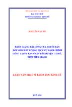 đánh giá sự hài lòng của người dân đối với chất lượng dịch vụ hành chính công tại ủy ban nhân dân huyện cái bè, tỉnh tiền giang