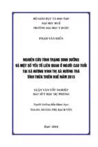 Nghiên cứu tình trạng dinh dưỡng và một số yếu tố liên quan ở người cao tuổi tại xã hương vinh thị xã hương trà tỉnh thừa thiên huế năm 2015