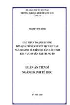 Các nhân tố ảnh hưởng đến quá trình chuyển dịch cơ cấu ngành kinh tế trên địa bàn các tỉnh khu vực duyên hải trung bộ