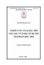 Nghiên cứu tỷ lệ mắc mới ung thư vú ở phụ nữ hà nội giai đoạn 2014 2016