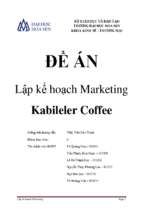 Lập kế hoạch marketing cho 1 quán coffee mới mở.