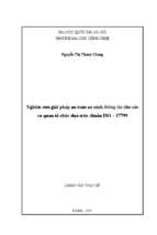 Nghiên cứu giải pháp an toàn an ninh thông tin cho các cơ quan tổ chức dựa trên chuẩn iso   17799