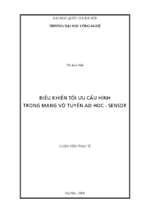 điều khiển tối ưu cấu hình trong mạng vô tuyến ad hoc   sensor