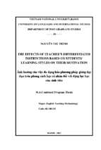 The effects of teacher’s differentiated instructions based on students’ learning styles on their motivation.