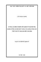 đường lối phát triển nền kinh tế thị trường định hướng xã hội chủ nghĩa của đảng cộng sản việt nam từ năm 2001 đến năm 2016