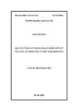 Bảo vệ công lý trong hoạt động xét xử của tòa án nhân dân ở việt nam hiện nay