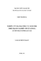 Nghiên cứu địa mạo phục vụ giảm nhẹ, thiệt hại do tai biến trượt lở đất, lũ bùn đá ở tỉnh lào cai