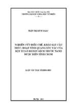 Nghiêu cứu điều chế, khảo sát cấu trúc, hoạt tính quang xúc tác của bột titan ddioxxit kích thước nano được biến tính crom