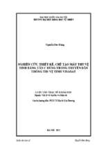 Nghiên cứu thiết kế chế tạo máy thu vệ tinh bằng tần c dùng trong truyền dẫn thông tin vệ tinh vinasat