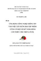 ứng dụng công nghệ thông tin vào việc xây dựng bài tập nhằm củng cố một số kỹ năng sống cần thiết cho trẻ 5 6 tuổi