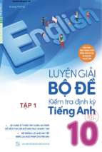 Luyện giải bộ đề kiểm tra định kì tiếng anh 10   tập 1  dương hương   có key