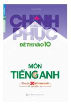 Chinh phục đề thi vào 10 môn tiếng anh (file word)